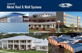 Catalog 2016 Metal Roof & Wall Systemsallstarroofsystems.com/docs/MCELROY-generalbrochure2016new.pdf · McElroy's patented 238T transverse mounted skylight can be installed over existing