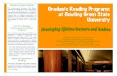 Reading Program Options Graduate Reading …edhd.bgsu.edu/sli/ReadingBrochure2014.pdfGraduate Reading Programs at Bowling Green State University Bowling Green State University School