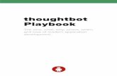 playbookd2cuxybkdb5w8p.cloudfront.net/uploads/article/... · thoughtbot Playbook The who, what, why, where, when, and how of modern application development.