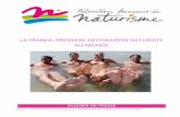 La France, première destination naturiste au mondeffn-naturisme.com/wp...DE-PRESSE-SALON-MONDIAL-DU... · Sans conteste la France est la première destination naturiste au monde