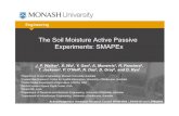 The Soil Moisture Active Passive Experiments: SMAPEx workshop_20… · The Soil Moisture Active Passive Experiments: SMAPEx J. P. Walker1, X. Wu1, Y. Gao1, A. Monerris1, R. Panciera2,