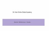 St. Vrain Online Global Academy Reference Guide_7.pdfTech Support 800.374.1430 Website vsa.flvs.net myflvs.net flvs.net A St A c D St A le Pr c Online course definitions Segment in