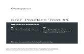 SAT Practice Test #4 - eKnowledge · SAT ® Practice Test #4 a no. 2 pencil is required for the test. do not use a mechanical pencil or pen. sharing any questions with anyone is a