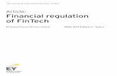 Article: Financial regulation of FinTech · 2018-07-04 · ech 3 Abstract Effective financial regulation is clearly crucial to innovation and the future success of the financial services