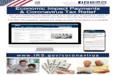 Follow IRS on IRS.gov/socialmedia Economic Impact Payments ... · Verify accounts at IRS.gov/socialmedia Economic Impact Payments & Coronavirus Tax Relief The IRS established a special