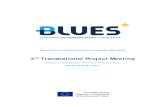 Blended learning international entrepreneurship skillseblues.eu/wp-content/uploads/2020/03/BLUES-Lisbon... · - Dissemination events and International event. -General Wrap-up & Conclusions.