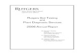 Rutgers Soil and Plant Diagnostic Services 2006 Annual Report · The Rutgers Soil Testing Laboratory Soil testing at Rutgers has a history as long as the NJAES has been in existence.