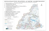 Designated Rivers of New Hampshire · DESIGNATED RIVERS of NEW HAMPSHIRE NH Rivers Management & Protection Program Designated Rivers 1. Ammonoosuc River 8/10/07 & 9/13/09 2. Ashuelot