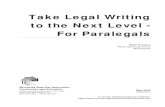 Take Legal Writing to the Next Level - For Paralegals · Take Legal Writing to the Next Level— Strategies and Tips to Elevate Your Writing and Enhance Your Credibility Paralegals