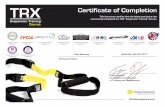 Certificate of Completionthaifight.de/TRXCertificate.pdf · Provider No. 110 Credits: 0.8 fitnessanywhere.com This document certifies that the below participant has successfully completed