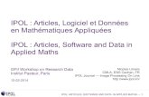 IPOL : Articles, Logiciel et Données en Mathématiques ... · IPOL: ARTICLES, SOFTWARE AND DATA IN APPLIED MATHS — 17 IPOL IPOL is a research journal of image processing and image