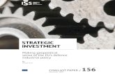 STRATEGIC INVESTMENT · 4 Strategic Investment | Making geopolitical sense of the EU’s defence industrial policy programmes across the world, the relationship between research and