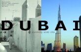laura poulin BE 551: s&m urbanism dubai case study fall 2011 DUBAI · 2011-12-11 · BE 551: s&m urbanism dubai case study fall 2011. google earth map showing Dubai’s relationship
