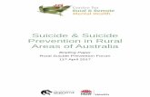 Suicide & Suicide Prevention in Rural Areas of Australia · higher risk of becoming suicidal either because of what has happened to them, or because of their own current behaviour
