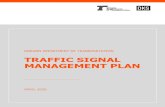 TRAFFIC SIGNAL MANAGEMENT PLAN - Oregon...• Utah Department of Transportation Traffic Signal Management Plan, February 5, 2016 • National Cooperative Highway Research Program (NCHRP)