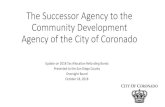 The Successor Agency to the Community Development Agency ...€¦ · SUCCESSOR AGENCY TO THE COMMUNITY DEVELOPMENT AGENCY OF THE CITY OF CORONADO (San Diego County, California) Tax