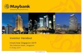 Investor Handout€¦ · Investor Handout Invest Asia Singapore 2019 The Fullerton Hotel, Singapore 9-10 May 2019. 1 ... •Indonesia: 385 branches ... data lake for the Group to