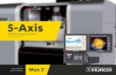 5-Axis5-Axis Machining Centers VM Ui / VMX Ui Series VM 10 Ui Plus Power, speed and unbeatable value – the ideal machine for small-sized 5-axis parts >> Ø 248 mm rotary table, 200