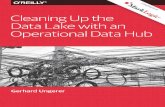 Gerhard Ungerer Data Hub · “Inflexible Data, Analytics Fueling Failures, Survey Finds - Datanami” capabilities and used big data technologies such as NoSQL and Hadoop to collate