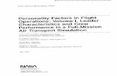 Personality Factors in Flight Operations: Volume I. Leader ...Personality Factors in Flight Operations: Volume I. Leader Characteristics and Crew Performance in a Full-Mission Air