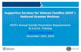 Supportive Services for Veteran Families (SSVF ) …...Webinar Format • Webinar will last approximately 1.5 hours • Participants’ phone connections are “muted” due to the