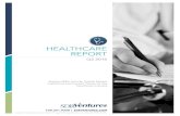 Healthcare Report Q2 2016 · HEALTHCARE REPORT Q2 2016 | VOL 4 | ISSUE 2 3 The information contained herein is based on sources we believe reliable but is not guaranteed by us and