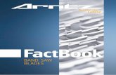 Fact Book - ARNTZ · Fact Book BAND SAW BLADES Edition 2020.1. Welcome to ARNTZ Your cutting expert for the entire world of metals. Our passion and 225 years of experience in manufacturing