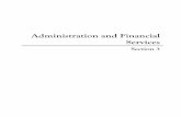 Administration and Financial Services...Financial Services – Authorized Agencies 01 Department Mission The Financial Services Authorized Agencies provide planning and services to