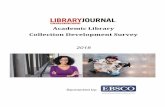 Academic Collection Report-FINAL - Amazon S3...Academic(Library(Collection(Development(Survey! 2! ©!2018!Library(Journal.!All!rights!reserved.! "" Sponsored"by"EBSCO"Information"Services