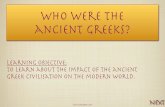 Who were the ancient greeks? 5/wc_11_05_20/Who... · greeks leave for us? Think, pair, share. Created Date: 20160303094239Z ...