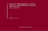 the Anti-Bribery and Anti-Corruption Review · asymmetric enforcement is disadvantaging US companies. In China there were several notable legislative developments that affect anti-bribery