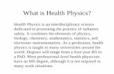 What is Health Physics? - NIST Center for Neutron Research · 2010-05-21 · What is Health Physics? ... The second was in chemistry (1911), for creating the process used to separate