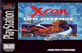 X-COM: UFO Defense - Sony Playstation - Manual - gamesdatabase · Objects (UFOs) have started appearing with disturbing regularity in the night skies. Reports Of vio ent human abductions