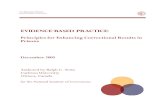 Evidence-Based Practice: Framework for Enhancing ... · Evidence-based practice: Principles for Enhancing Correctional Results in Prisons . December 2005. Authored by Ralph C. Serin