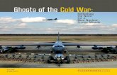 Ghosts of the Cold War - Ploughshares Fund€¦ · Ghosts of the Cold War: April 2016 By Will Saetren . Will Saetren is the Roger L. Hale Fellow at the Ploughshares Fund, where he