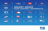 SMART GRIDS FOR SMART MARKETS - CEDEC · System Operators (TSOs) will invest in smart grids to adapt the grid to the diverse generation landscape and ensure reliable and secure grid