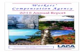 Workers’ Compensation Agency · 2018-03-07 · With its passage, the workers’ compensation law beca me Michi gan’s first “t ort reform ” legislation. In exchange for the