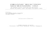 ORGANIC REACTION MECHANISMS 1982...ORGANIC REACTION MECHANISMS 1982 An annual survey covering the literature dated December 1981 through November 1982 Edited by A. C. KNIPE and W.