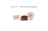 | Guide for Laser Engraving - RobotShop · 2018-02-28 · Guide for Laser Engraving Use these buttons to adjust the position of the Laser Engraving Module. You will find the focus