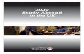 2020 Study Abroad in the UK - Lancaster University€¦ · Exercise Science You will be taught by Lancaster Medical School’s research-active academics with expertise in sports and