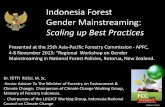 Indonesia Forest Gender Mainstreaming€¦ · green economy for (from) forestry” •investing 0.03% of GDP b/w 2011-2050 to conserve forests & private investment for reforestation