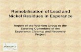 Remobilisation of Lead and Nickel Residues in Esperance€¦ · Project Scope Purpose – to determine if – lead – and/or nickel [harder, with ongoing export] – residues in