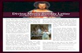 Divine Mercy Sunday Letter - LICatholic+Plusletter on the Gospel of Life (Evangelium Vitae). That letter shone the light of the Divine Mercy on threats against life. It articulated