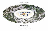 1968 - 2018 - Auroville-france - ACCUEIL€¦ · Publications are available at Auroville visitors center, Freeland book store (Edeyenchavadi) and online at and For more information