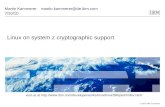 Linux on system z cryptographic support - IBMpublic.dhe.ibm.com/software/dw/linux390/perf/crypto.pdf · 2010-10-11 · Linux on system z cryptographic support. ... (CEX2A) for Secure
