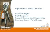 OpenPortal Portal Server - Oracle · DS 6.0, JDK 1.6 • Download: 680 MB • Solaris 10/SPARC,x86 RHEL 4 Windows 2003, XP, Vista • Evaluation/Development Native packages, Patchable