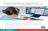 Experience the Difference that Logitech Brings to …...adoption rate within organizations. Logitech helps unleash Cisco productivity and collaboration with intuitive designs that