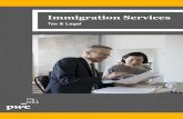 Immigration Services - Tax & Legal - PwC · Immigration Services - Tax & Legal Subject: We can assist you, to deploy your international assignees and workforce in Namibia through