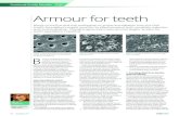 Armour for teeth - Biomin · Armour for teeth Biomin is the first and only toothpaste to receive accreditation from the Oral ... London, where materials expert Professor Robert Hill