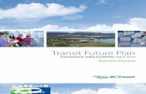 Transit Future Plan - rdosmaps.bc.ca€¦ · Establishing the Transit Future Plan network requires prioritizing transit investments and developing an implementation strategy to transform